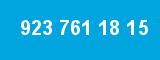 923 761 18 15 923 761 18 15